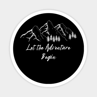 Let the Adventure Begin Magnet